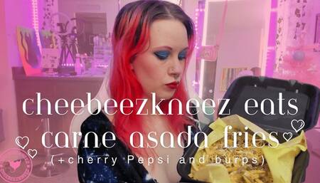 Cheebeezkneez Consumes Carne Asada Fries - Belly Bloating - Eating - Burping - Belching