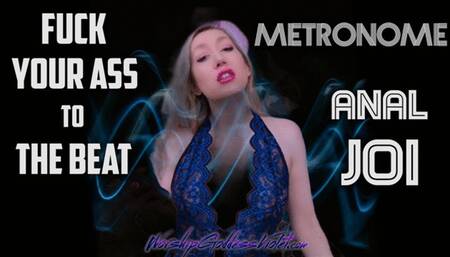 Fuck Your Ass To The Beat: Metronome Anal JOI