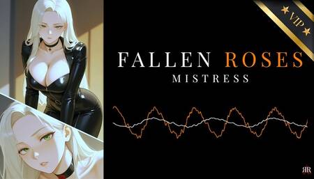 [Erotic Audio] Fallen Roses Mistress Ch I
