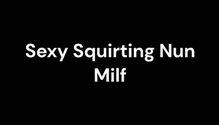 Sexy Squirting Nun