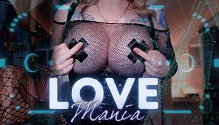 LOVE - Mania