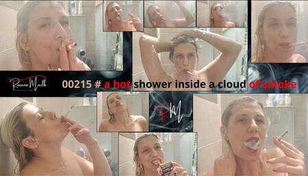 00215 # a hot shower inside a cloud of smoke