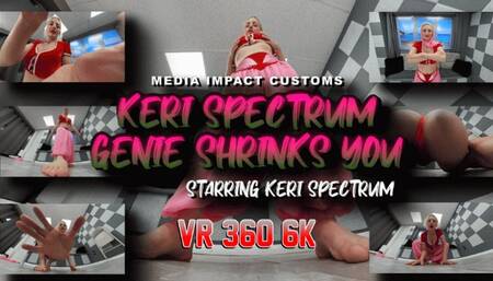 Keri Spectrum Genie Shrinks You VR 360 6K