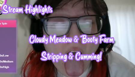 Camming Highlights | Orgasms, Booty Farm & Cloud Meadow!