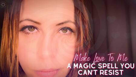 Make Love To Me: A Magic Spell You Can’t Resist - MILF Lacey Royce Mesmerizes Your Mind And Melts Your Heart With Her Loving Gaze And Sensual Voice - Erotic Magic Virtual Sex Fantasy With Special Effects And Music