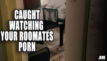 Caught Watching Your roommate's sex tape AVI