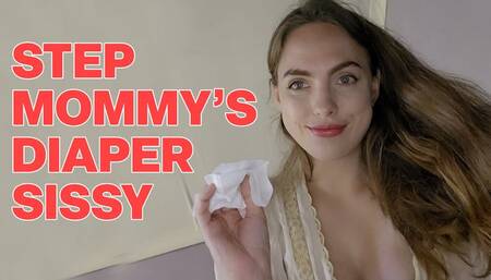 Step Mommy's Diaper Sissy