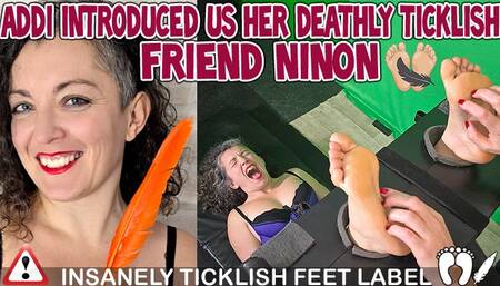ADDI INTRODUCED US HER DEATHLY TICKLISH FRIEND NINON - HD WMV