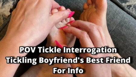 POV Tickle Interrogation - Bratty Tickles Tickling Boyfriend's Best Friend's Feet for Info POV Tickling