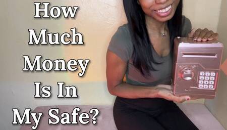 How Much Money Is In My Safe?