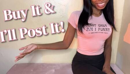 Buy It And I Post It