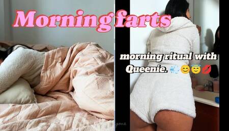 My morning routine accompanied by my morning farts