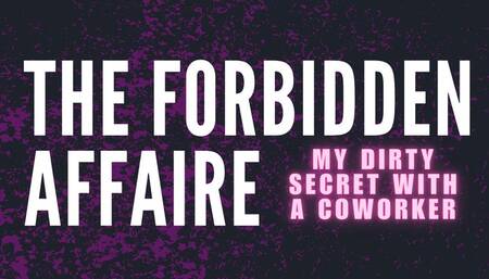 The Forbidden Affaire