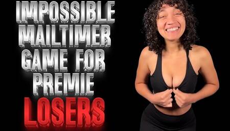 Impossible Mailtimer Game For Premie Losers - BMAIL, MAILTIMER GAMES, JOI GAMES, PREMATURE EJACULATION, HUMILIATION by Goddess Ada