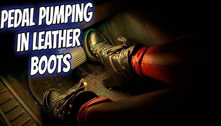 Pedal Pumping in Leather Boots