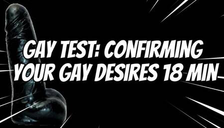 Gay Test: Confirming Your gay Desires 18 min