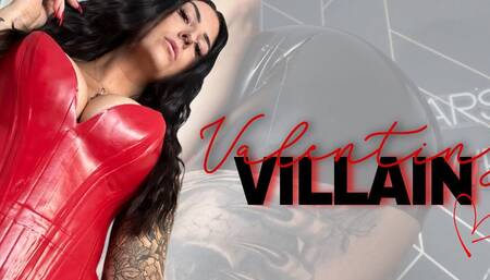 Valentine’s Villain