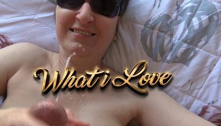 What I Love - Part I