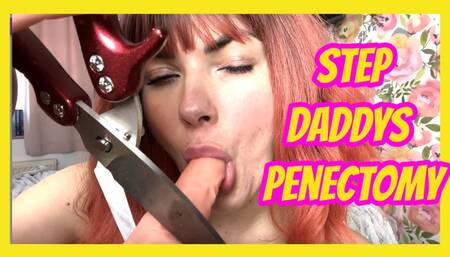 Step-Daddys Penectomy
