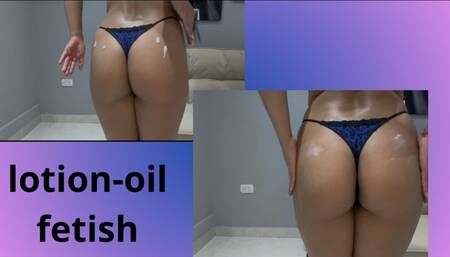 Lotion-oil fetish