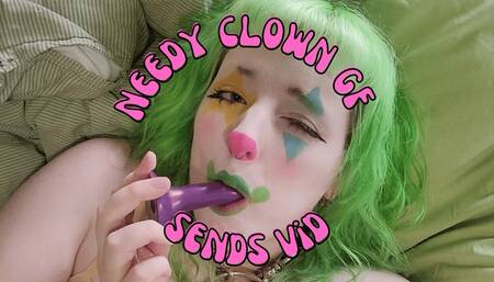 Needy Clown GF Sends You Horny Video while You're at Work