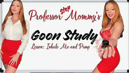 Professor Step-Mommy's Goon Study