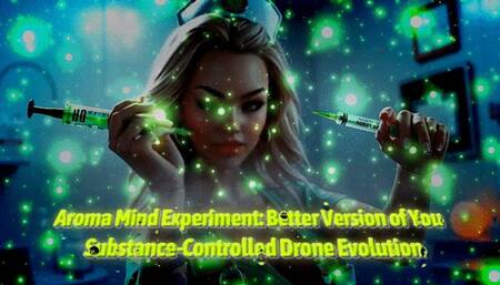 Aroma Mind Experiment: Better Version of You - Substance-Controlled Drone Evolution