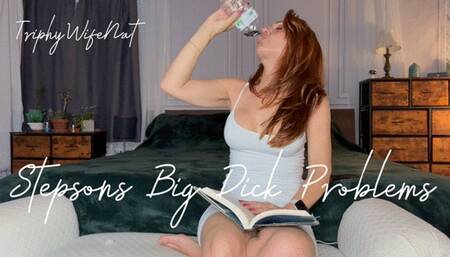 Step-sons Big Dick Problems