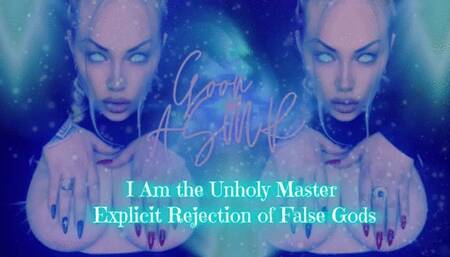 I Am the Unholy Master - Explicit Rejection of False Gods WMV