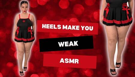 Heels make you weak ASMR