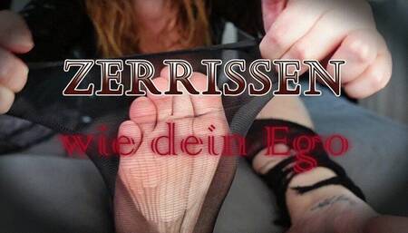 Zerrissen wie dein Ego - Torn Like Your Ego