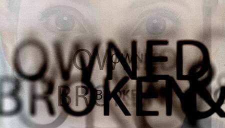 Owned and Broken: A Humiliating Path to Release