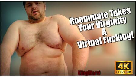 KingMarti: Roomate Takes Your Virginity POV Fucking 4k UHD