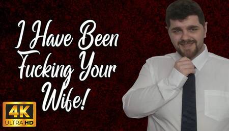 KingMarti: I have been fucking your wife 4k UHD