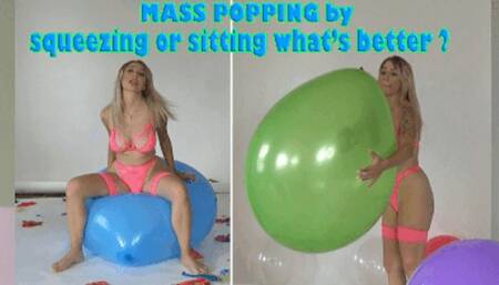 Mass popping by sitting or sqeezing what's better?