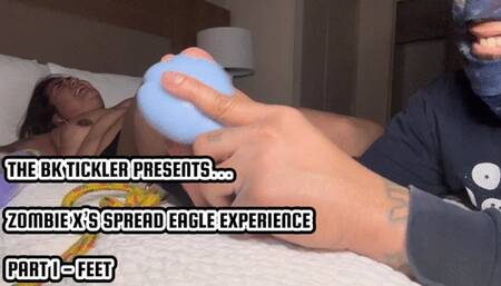 ZOMBIE X’S SPREAD-EAGLE EXPERIENCE - PART 1 - FEET