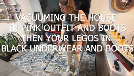 KG VACUUMING THE HOUSE IN PINK OUTFIT AND BOOTS AND YOUR LEGOS IN BLACK UNDERWEAR AND BOOTS