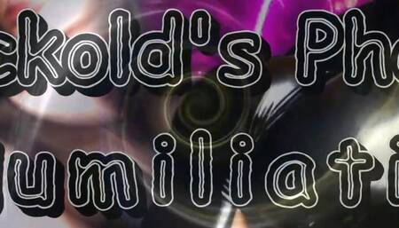 Cuckold's Phone Humiliation 20 min