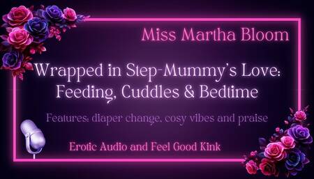 Wrapped in Step-Mummy’s Love: Feeding, Cuddles & Bedtime