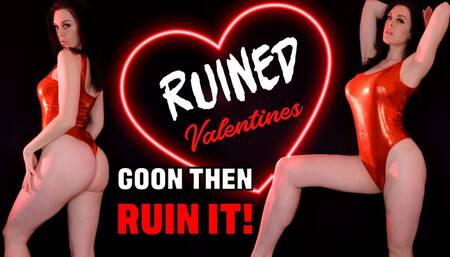 Ruined Valentines