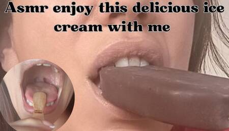 asmrenjoy this delicious ice cream with me