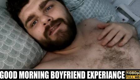 KingMarti: Good Morning Boyfreind Experiance FHD - BFE