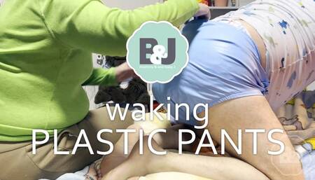 Waking plastic pants