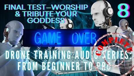 The NLP toolbox: Drone Training Audio Series From Beginner to Pro - Final Test—Worship & Tribute Your Goddess
