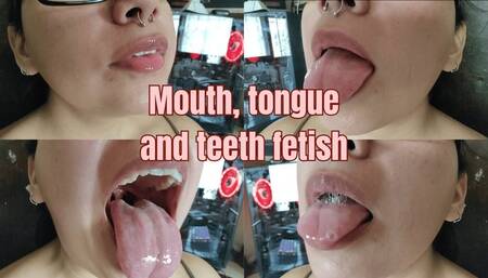 Mouth, tongue and teeth fetish