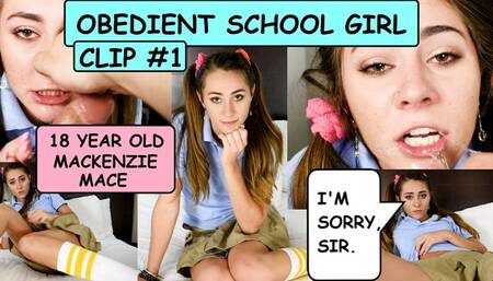 OBEDIENT SCHOOL GIRL Clip #1 Eighteen year old Mackenzie Mace submits to sucking off a dirty old man