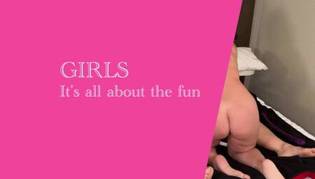 Girls It's All About The Fun