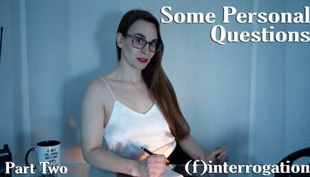Some Personal Questions (4K) Obey Lady Ashley - Finterrogation: Part Two - Blackmail FinDom FemDom Pantyhose