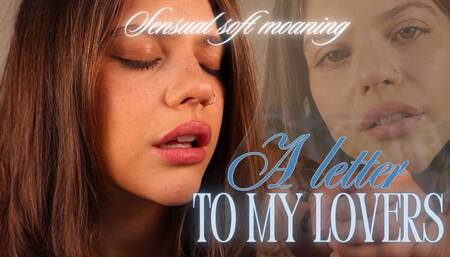 A Letter to My Lovers