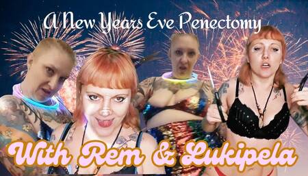 A New Years Penectomy with Rem and Luki